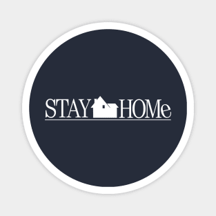 Stay Home Magnet